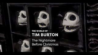 The Nightmare Before Christmas 🎃 The World of Tim Burton