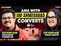 CAT 2026 : AMA with IIM Ahmedabad Converts | CAT 99.97%iler &amp; 99.53%iler Share Preparation Strategy