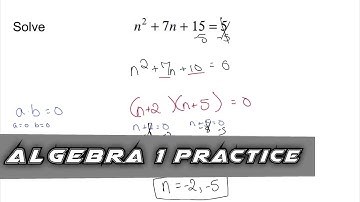 Algebra 1 Practice - Solving a Quadratic Equation by Factoring and Zero Product Property (Example 1)
