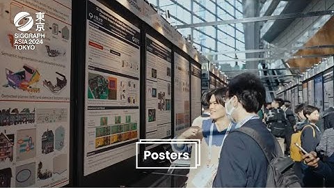 SIGGRAPH Asia 2024 – Posters Highlights