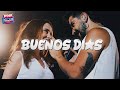 Wisin, Camilo, Los Legendarios - Buenos Días (Letra)