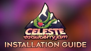 Celeste Strawberry Jam | Installation Guide