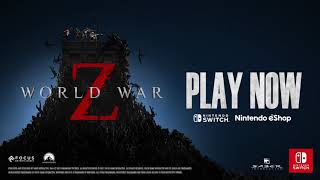 World War Z on Nintendo Switch - Launch Trailer