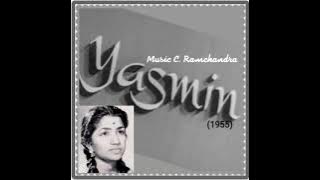 Ab wo baaten kaha ab wo raaten kaha wo mere pyar ki ... Film Yasmin (1955) Lata Mangeshkar
