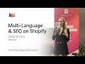 SEO & Multi-language Shopify Stores –Shopify Meetup Berlin / Stella Maria Sorg - Mersor