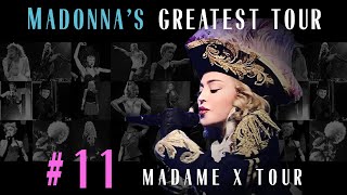 Madonna’s Greatest Tour #11: Madame X Tour