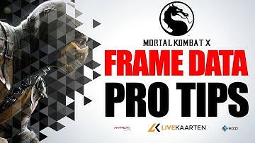 Mortal Kombat X - Frame Data PRO TIPS