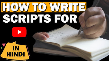 How To Write SCRIPTS For YouTube Videos (Comedy/Short Films/Movies) | Script Kaise Likhe (HINDI)