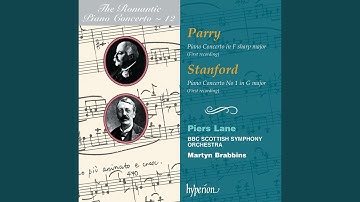 Stanford: Piano Concerto No. 1 in G Major, Op. 59: I. Allegro comodo