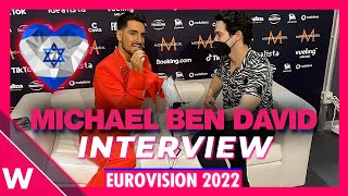 Michael Ben David "I.M." (Israel Eurovision 2022) | Interview after second rehearsal