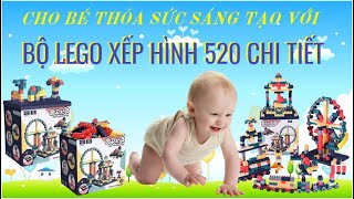 CHO BÉ THỎA SỨC SÁNG TẠO VỚI BỘ LEGO XẾP HÌNH 520 CHI TIẾT