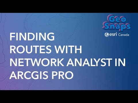 Finding Routes with Network Analyst in ArcGIS Pro