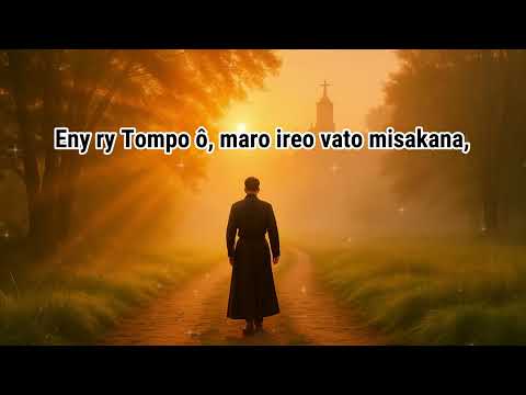 Tompo ô Nantsoinao Aho Père Justin Hira Katolika Malagasy