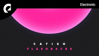 Miniatura de vídeo de "Catiso - Flashbacks"