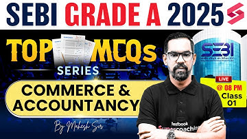 SEBI Grade A 2025 | Commerce and Accountancy Most Important MCQ