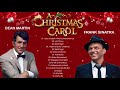 Frank Sinatra, Dean Martin, Nat King Cole,Bing Crosby 🎄 Merry Christmas from the Crooners 🎄