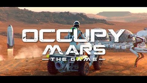 First look at Occupy Mars: The Game