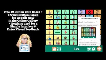 GoTalk Now: 49 Button Core Board + 8 Quick Buttons (how to get a simple interface & visual feedback)