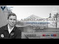 CONFERENCIA MAGISTRAL: ALBERTO CAMPO BAEZA