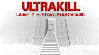 ULTRAKILL | Violence First Playthrough (No Commentary)