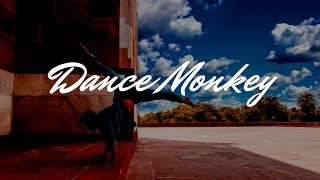 Tones And I - Dance Monkey 🐒