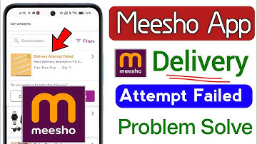 Meesho Delivery Attempt Failed | Delivery Attempt Failed Problem Solve | Meesho Arriving Soon ||