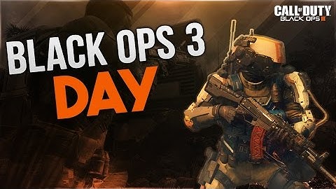BLACK OPS 3 LAUNCH DAY IS HERE