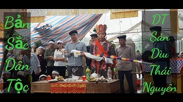 Xem Các Thầy Sán Dìu Làm Lễ Rất Đặc Sắc