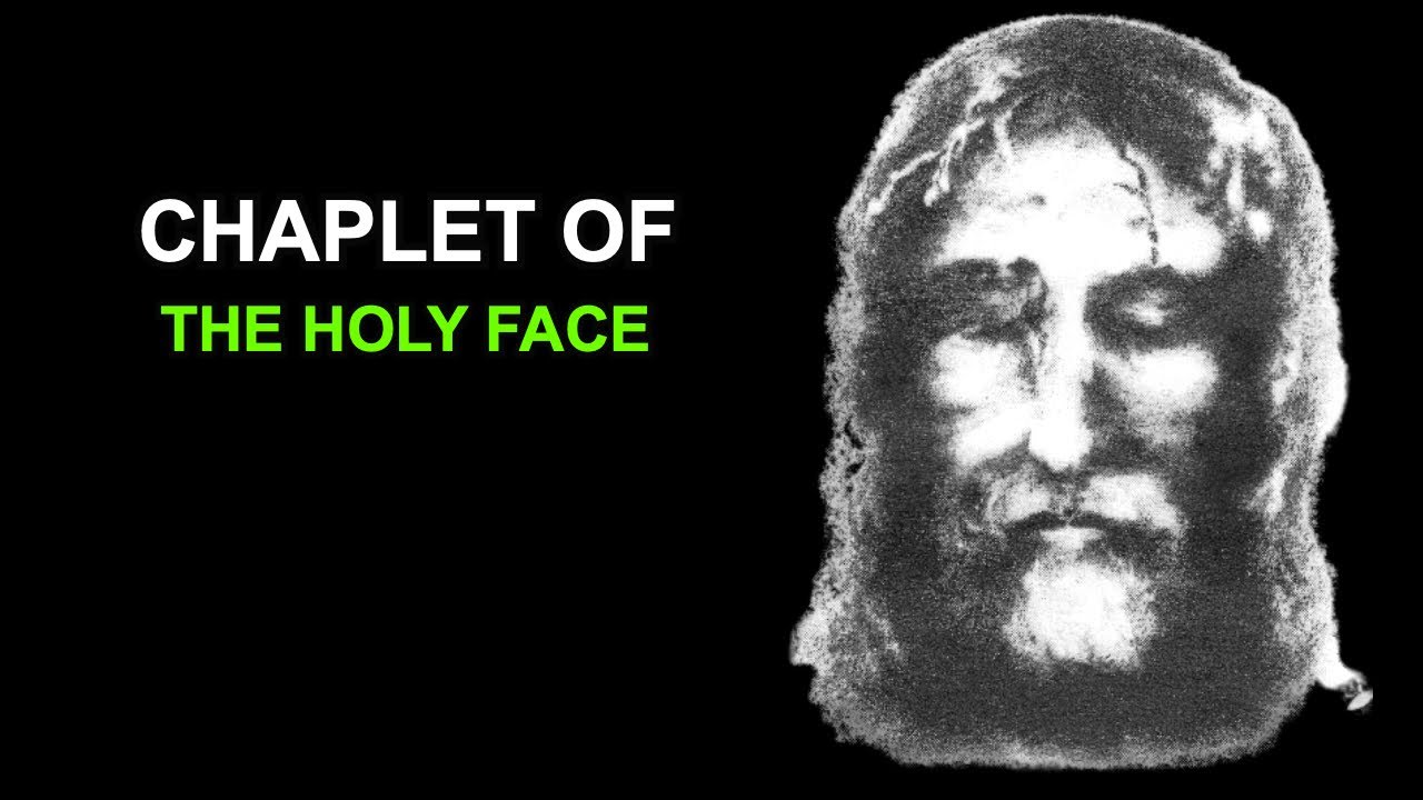 Chaplet of The Holy Face