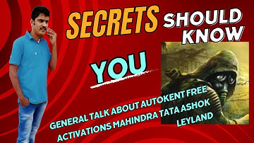 GENERAL TALK ABOUT AUTOKENT FREE ACTIVATIONS MAHINDRA TATA ASHOK LEYLAND
