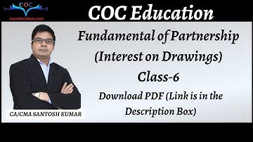 Fundamental of Partnership | Lecture 6 | By CA/CMA Santosh Kumar