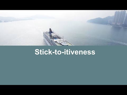 STICK-TO-ITIVENESS - учим английские выражения