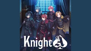 Knight A - 騎士A - - Dreamy Night