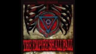 The Empire Shall Fall - Awaken ( lyrics In Description )