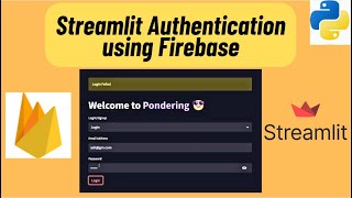 Streamlit User 🔐 Authentication: Login and Signup Guide using Firebase Database | Python