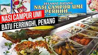 Nasi Campur Umi, Batu Feringghi | Things to eat in Penang (Halal)