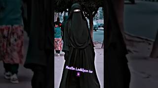 Muslim Ladkiyon ke?? islamicvideo  muslimladkiyonke shortsvideo