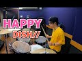 【DISH//】「HAPPY」を叩いてみた【ドラム】