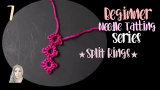 Beginner Needle Tatting | Split Rings | NEW Updated Tutorials