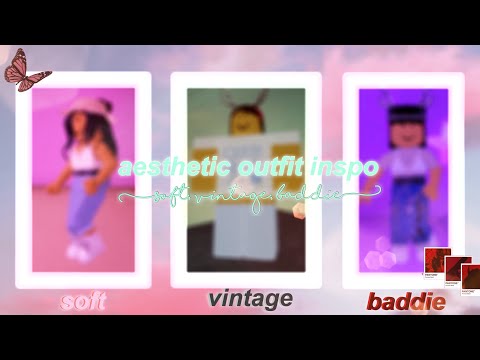 Aesthetic Outfit Inspo Roblox Soft Vintage Etc Youtube - baddie aesthetic roblox girl pfp