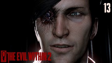 STEFANO VALENTINI- The Evil Within 2 Gameplay 13 - Gameplay Walkthrough