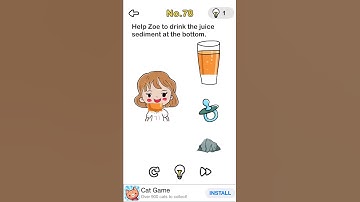 Brain Out Walkthrough Level 78 Help Zoe Drink the Juice