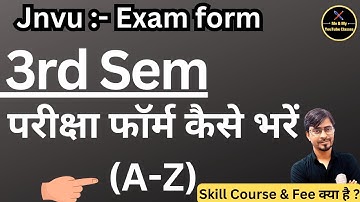 Jnvu 3rd Sem. Private Exam form कैसे भरें { A-Z) Complete Guide for fill Exam Form