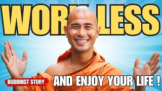 NEVER let WORK steal your JOY again! | Buddhist Tale
