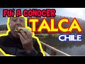 fui a conocer TALCA