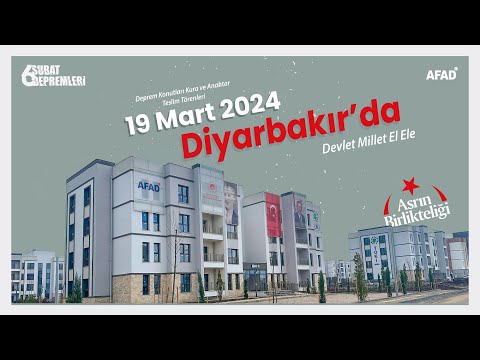 DİYARBAKIR DEPREM KONUTLARI KURA ÇEKİMİ