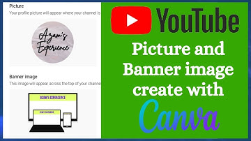 How to create YouTube Channel Picture and Banner image with Canva by Shamsul Azam