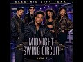 ELECTRIC CITY FUNK Midnight Swing Circuit