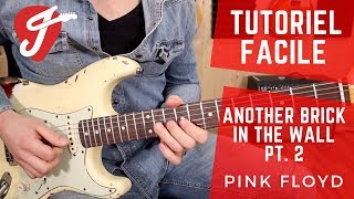 Cours de Guitare - Pink Floyd - Another Brick in the Wall Pt 2