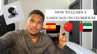 How to learn a new Language using Clubhouse